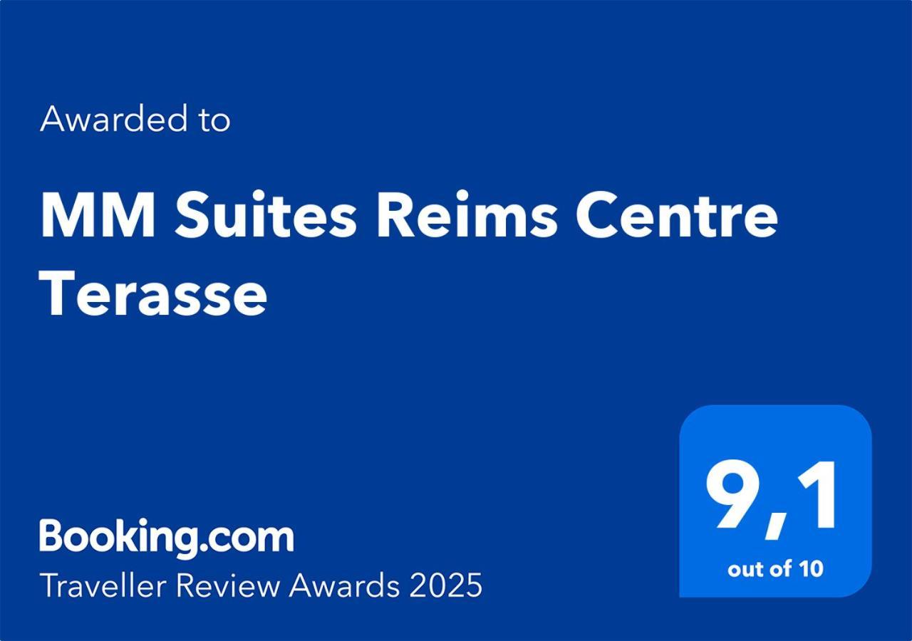 Mm Suites Reims Centre Terasse Экстерьер фото
